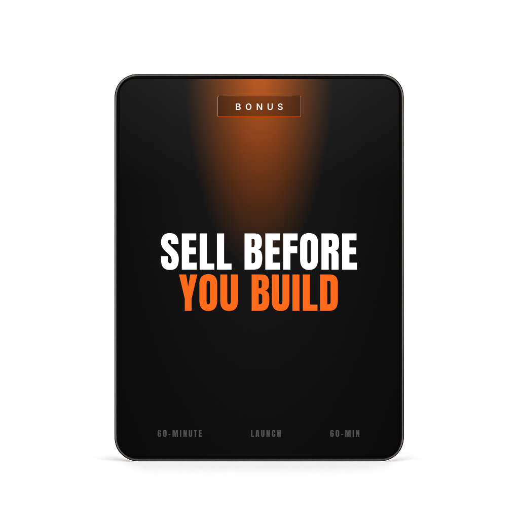 Sell-Before-You-Build Framework